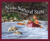 book N Is for Natural State: An Arkansas Alphabet