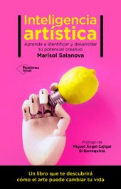 book Inteligencia artística: Aprende a identificar y desarrollar tu potencial creativo