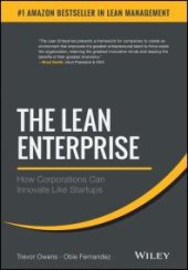 book The Lean Enterprise : How Corporations Can Innovate Like Startups