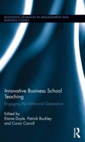 book Innovative Business School Teaching : Engaging the Millennial Generation