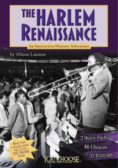 book The Harlem Renaissance: An Interactive History Adventure