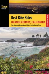 book Best Bike Rides Orange County, California: The Greatest Recreational Rides in the Metro Area