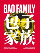 book Bao Family: Recipes from the eight culinary regions of China