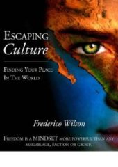 book Escaping Culture : Finding Your Place In the World