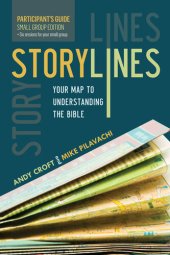 book Storylines Participant's Guide: Your Map to Understanding the Bible