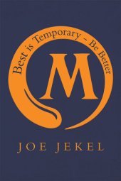 book Best Is Temporary--Be Better