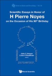 book Scientific Essays In Honor Of H Pierre Noyes On The Occasion Of His 90th Birthday