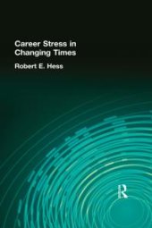 book Career Stress in Changing Times