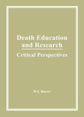 book Death Education and Research : Critical Perspectives