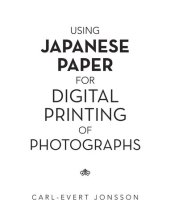 book Using Japanese Paper for Digital Printing of Photographs