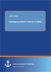 book Managing Culture Clashes in M&A‘s