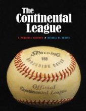 book The Continental League: A Personal History