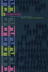 book Cyberkids : Youth Identities and Communities in an on-Line World