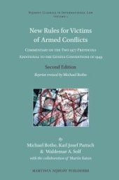 book New Rules for Victims of Armed Conflicts : Commentary on the Two 1977 Protocols Additional to the Geneva Conventions of 1949