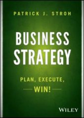 book Business Strategy : Plan, Execute, Win!