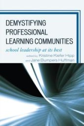 book Demystifying Professional Learning Communities : School Leadership at Its Best