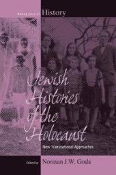 book Jewish Histories of the Holocaust : New Transnational Approaches