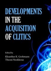 book Developments in the Acquisition of Clitics