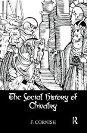 book Social History of Chivalry