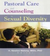 book Pastoral Care and Counseling in Sexual Diversity