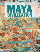 book The Mysterious Maya Civilization