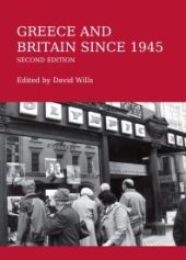 book Greece and Britain since 1945 Second Edition