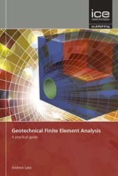 book Geotechnical Fnite Element Analysis: A Practical Guide