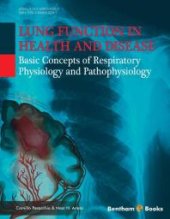 book Lung Function in Health and Disease : Basic Concepts of Respiratory Physiology and Pathophysiology