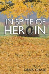 book In Spite of Heroin