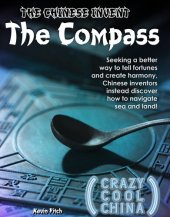 book The Chinese Invent the Compass