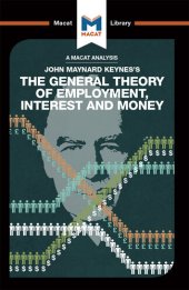 book An Analysis of John Maynard Keyne's The General Theory of Employment, Interest and Money