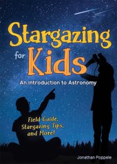 book Stargazing for Kids: An Introduction to Astronomy