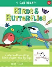 book Birds & Butterflies: Learn to draw using basic shapes—step by step!