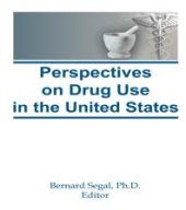 book Perspectives on Drug Use in the United States