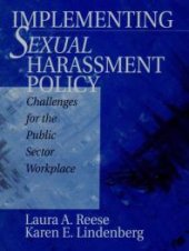 book Implementing Sexual Harassment Policy : Challenges for the Public Sector Workplace