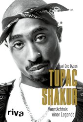 book Tupac Shakur: Vermächtnis einer Legende