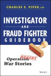 book Investigator and Fraud Fighter Guidebook : Operation War Stories