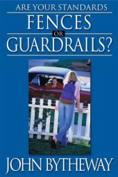 book Are Your Standards Fences Or Guardrails?