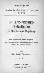 book Schriften des Vereins für Geschichte der Neumark / Die Fridericianische Kolonisation im Warthe- und Netzebruch