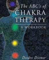 book The ABC's of Chakra Therapy: A Workbook