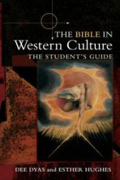 book The Bible in Western Culture : The Student's Guide