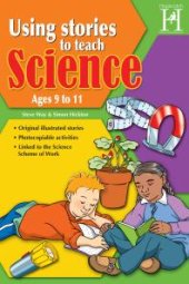 book Using Stories to Teach Science Ages 9 to 11