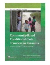 book Community-Based Conditional Cash Transfers in Tanzania : Results from a Randomized Trial