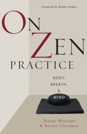 book On Zen Practice: Body, Breath, and Mind