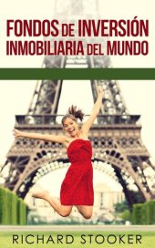 book Fondos de Inversión Inmobiliaria del Mundo