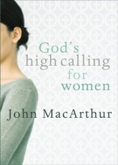 book God's High Calling for Women