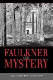 book Faulkner and Mystery