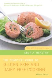 book The Complete Guide to Gluten-Free and Dairy-Free Cooking