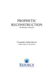 book Prophetic Reconstruction: The Remnant's Response