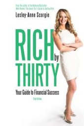 book Rich by Thirty : Your Guide to Financial Success